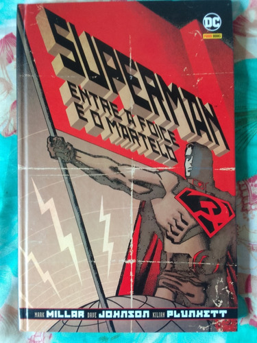 Superman: Entre A Foice E O Martelo - Capa Dura - Dc Comics