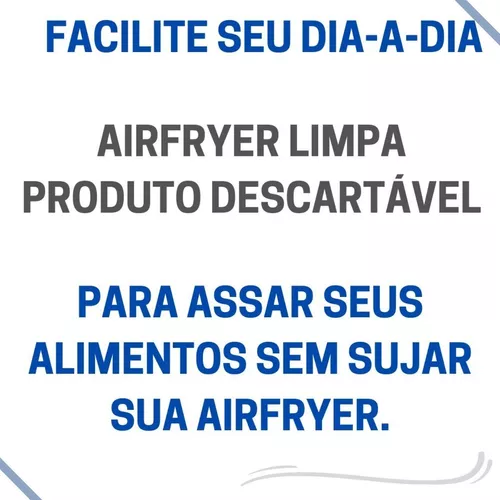 Forro De Papel Descartável Antiaderente Para Air Fryer Quadrado 25 Unidades  - Ecapp Distribuidora de Embalagens