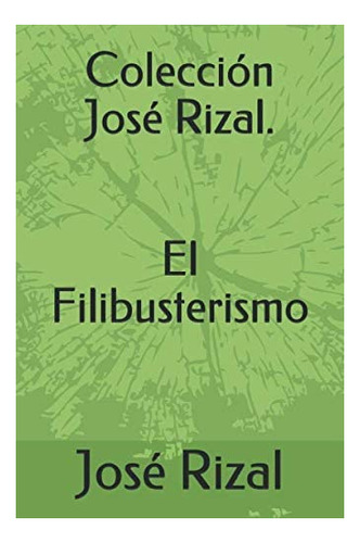 Libro: Colección José Rizal. El Filibusterismo (edición En