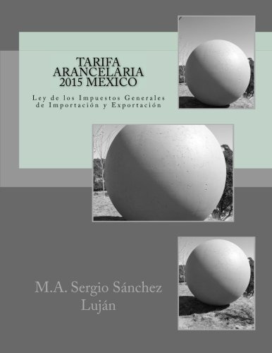 Tarifa Arancelaria 2015 Mexico