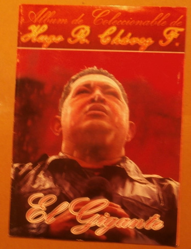 Imagen 1 de 3 de Album Coleccionable Hugo Chavez Frias Esta Vacio.