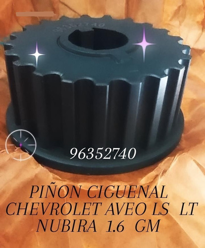 Piñon Ciguenal Chevrolet Aveo Ls  Lt  Nubira  1.6  Gm     