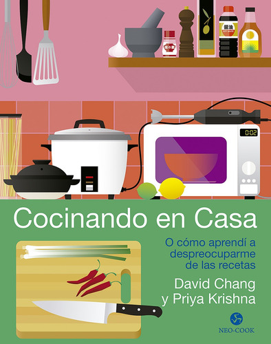 Cocinando En Casa. David Chang. Neo Person