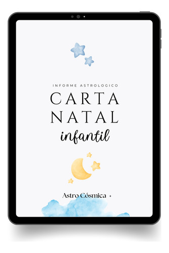 Astro Guía Para Padres: Carta Natal Infantil Personalizada.