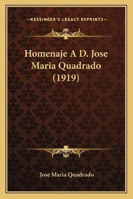 Libro Homenaje A D. Jose Maria Quadrado (1919) - Jose Mar...