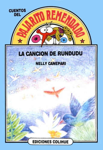 Cancion De Rundudu, La - Nelly Angela Canepari