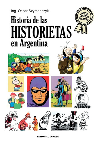 Historia De Las Historietas En Argentina
