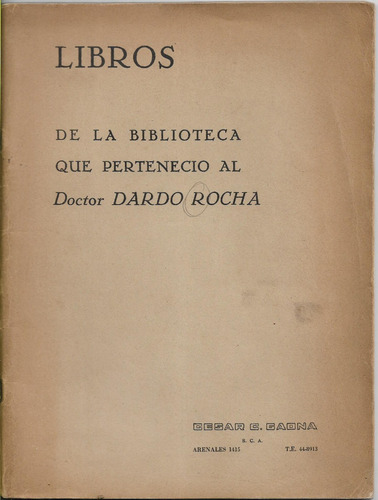 Dardo Rocha Libros Que Pertenecieron A Su Biblioteca Subasta