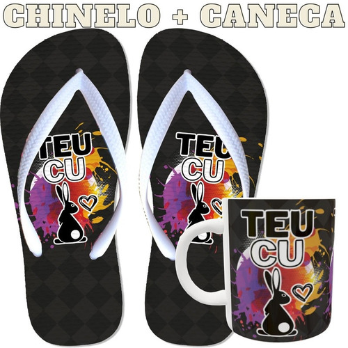 Kit Xicara Teu Cu E Chinelo Namorado Engraçado