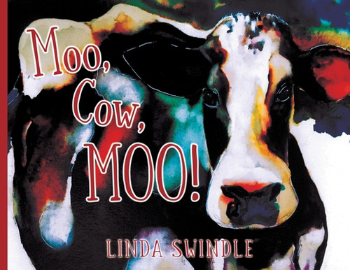 Libro Moo, Cow, Moo! - Swindle, Linda