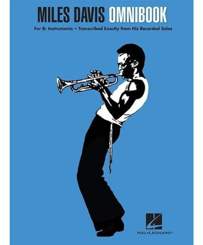 Miles Davis Omnibook: ¿para Bb Instruments