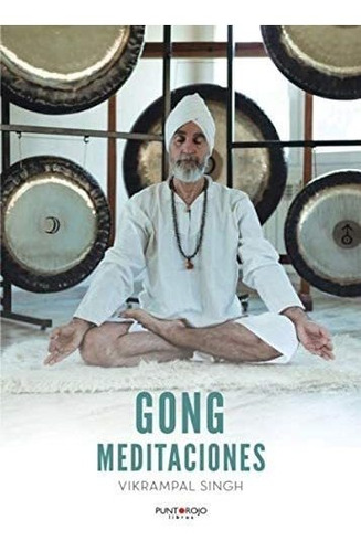 Libro: Gong Meditaciones (edición En Español)