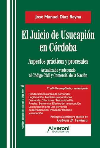Juicio De Usucapion, El - Diaz Reyna Alveroni
