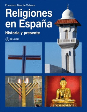 Libro Religiones En España Historia Y Presente