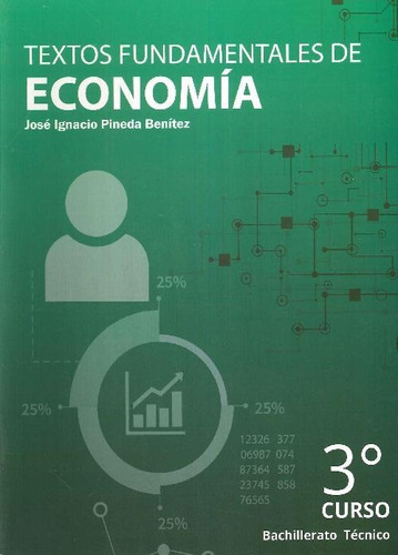 Libro Textos Fundamentales De Economía 3º Curso De José Igna