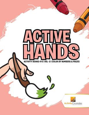 Libro Active Hands: Activity Books 4-6 Vol -3 Color By Nu...
