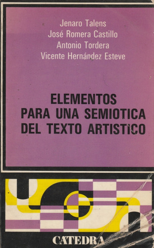 Elementos Para Una Semiotica Del Texto Art... Jenaro T. Yf