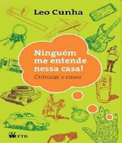 Livro Ninguem Me Entende Nessa Casa