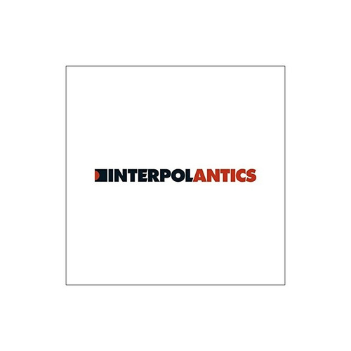 Interpol Antics Includes Fre Of Entire Album On Lp