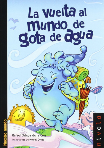 Libro - La Vuelta Al Mundo De Gota De Agua 