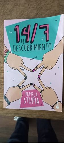 Libro Novela  De Pamela Stupia .... 14/7 El Descubrimiento 