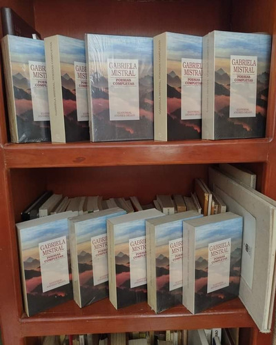 Gabriela Mistral. Poesia Completa.