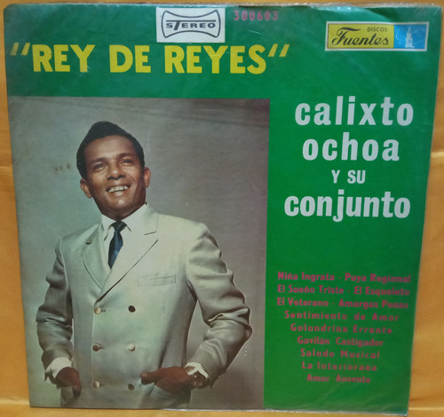 O Calixto Ochoa Y Su Conjunto Lp Rey De Reyes Ricewithduck