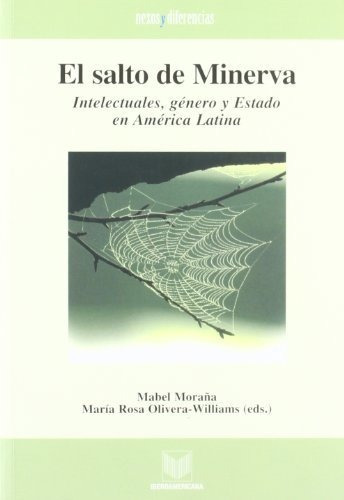 El Salto De Minerva, Mabel Moraña, Iberoamericana 