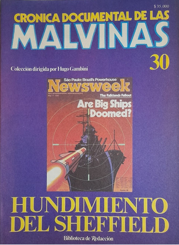 Cronica Documental De Las Malvinas 30.hundimiento Sheffield