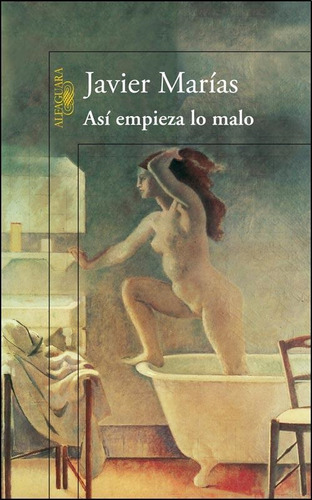 Libro Asi Empieza Lo Malo - Marias, Javier