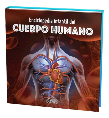 Enciclopedia Infantil Del Cuerpo Humano (tapa Dura)