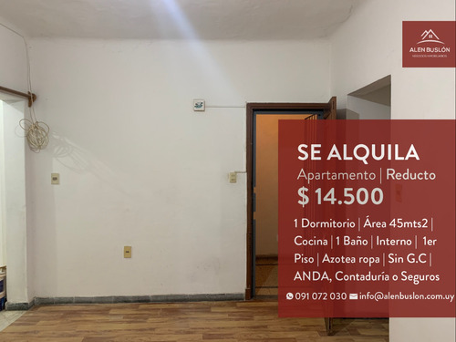 Apartamento Alquiler 1 Dormitorio Reducto Sin G.c Ideal