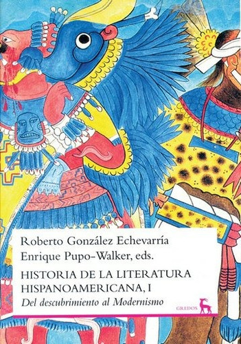 Historia De La Literatura Hispanoamericana I - Gonzalez Eche