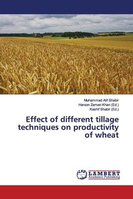 Libro Effect Of Different Tillage Techniques On Productiv...