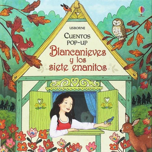 Blancanieves Y Los Siete Enanitos (cuentos Pop-up)
