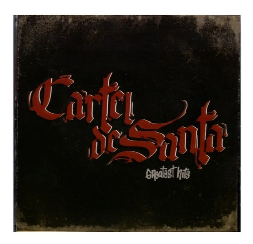 Cartel De Santa Greatest Hits Canada Import Cd Nuevo