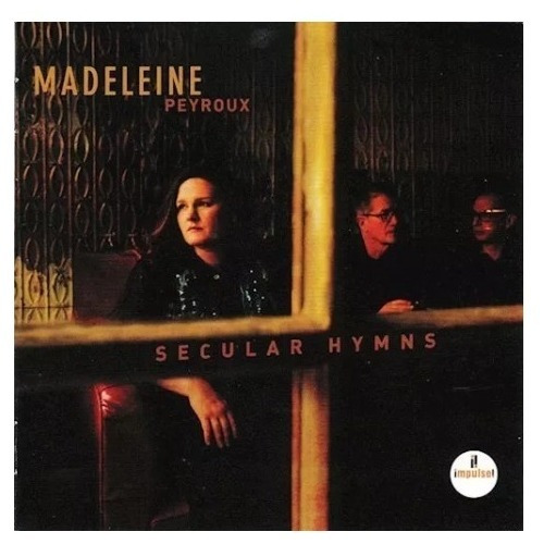 Madeleine Peyroux Secular Hymns Cd Pol
