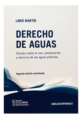 Derecho De Aguas - 2022 - Liber, Martin