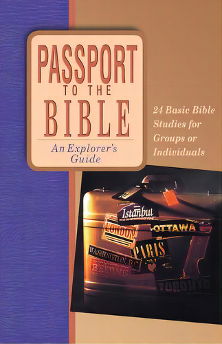 Passport To The Bible, De Wagner, Fred. Editorial Inter Varsity Pr, Tapa Blanda En Inglés