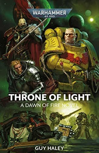 Book : Throne Of Light (4) (warhammer 40,000 Dawn Of Fire) 