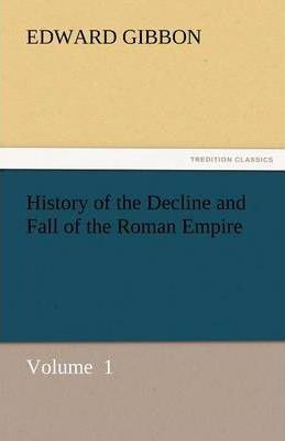 Libro History Of The Decline And Fall Of The Roman Empire...