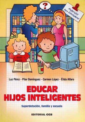 Libro Educar Hijos Inteligentes
