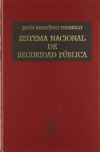 Libro Sistema Nacional De Seguridad Pública