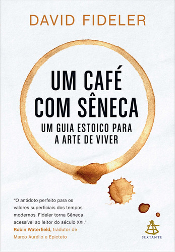 Libro Um Cafe Com Seneca De Fideler David Gmt
