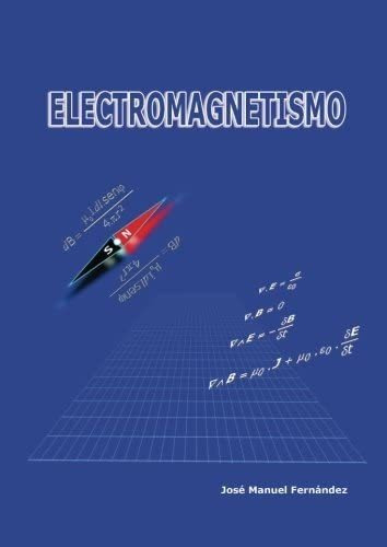Libro: Electromagnetismo (spanish Edition)