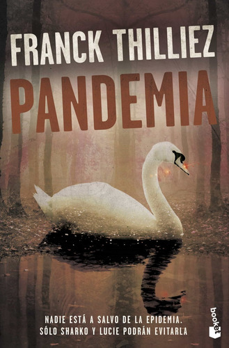 Pandemia - Franck Thilliez