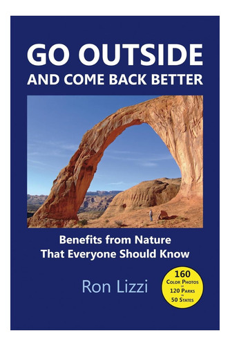 Libro: Sal Y Vuelve Mejor: Beneficios De La Naturaleza