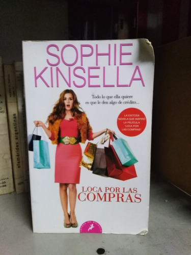 Loca Por Las Compras - Sophie Kinsella