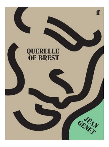 Querelle Of Brest (paperback) - M. Jean Genet. Ew02