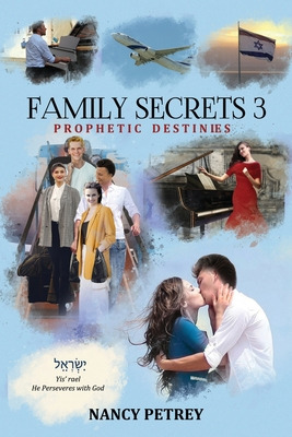 Libro Family Secrets 3 - Prophetic Destinies - Petrey, Na...